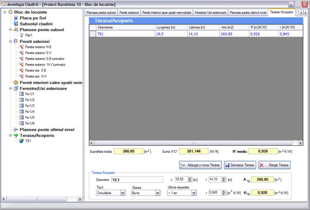 F4 - Fereastra Anvelopa Clădirii Doset-PEC Terase/Acoperiş (figura 27) Pentru accesul la datele teraselor se poate selecta tab-pagina Terase/Acoperiş din dreapta ferestrei Anvelopa clădirii sau