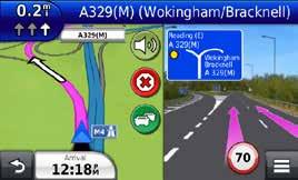 SISTEM NAVIGAŢIE GARMIN Garmin PhotoReal afişează următoarele intersecţii prin intermediul unor imagini foto realiste ale intersecţiilor şi ale ieşirilor cu indicarea benzii pentru a oferi informaţii