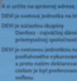 vykurovania DEVI sa vyznačuje dlhou