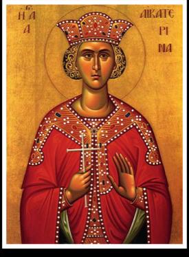 ANNUNCIATION GREEK ORTHODOX CATHEDRAL OF NEW ENGLAND WEEKLY BULLETIN 25 November 2018 The Holy Great Martyr Catherine The Holy Great Martyr Mercurius Τῆς Ἁγίας Μεγαλομάρτυρος Αἰκατερίνης Τοῦ Ἁγίου