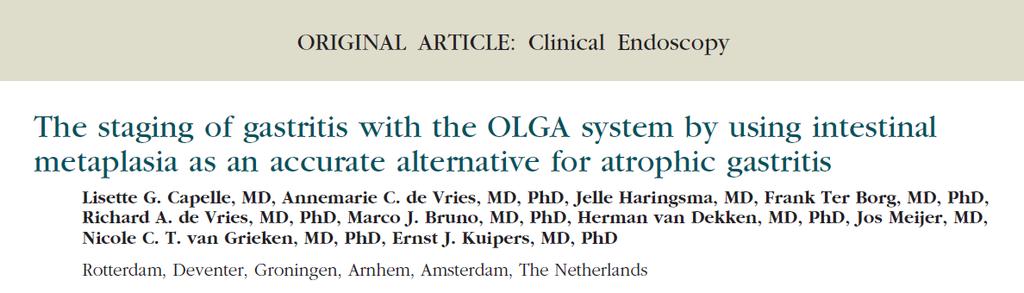 OLGIM Operative Link for Gastric Intestinal Metaplasia Assessment Η εκτίμηση της ατροφίας έχει χαμηλή συμφωνία μεταξύ των παθολ/μων, ενώ της ΕΜ συνδέεται με υψηλή συμφωνία.