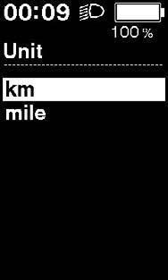Unit (Μονάδα) Οι μονάδες απόστασης (km/miles) μπορούν να αλλάξουν. 1. Πατήστε -Χ ή -Υ για να μετακινήσετε τον κέρσορα στο στοιχείο που θέλετε να διαμορφώσετε.
