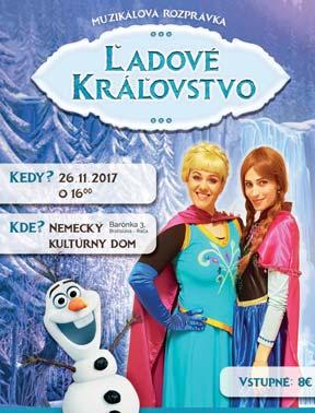 Mestská časť Bratislava-Rača pre vás pripravila muzikálovú rozprávku ĽADOVÉ KRÁĽOVSTVO Muzikálová rozprávka Ľadové kráľovstvo je medzi deťmi mimoriadne obľúbená predovšetkým vďaka animovanej podobe