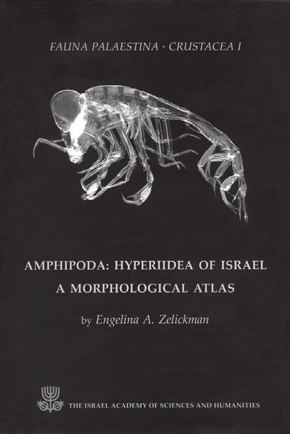 Fauna Palaestina The aim of this series, which represents the joint efforts of zoologists from Israel and several other countries, is to describe and illustrate in detail all species of the area.