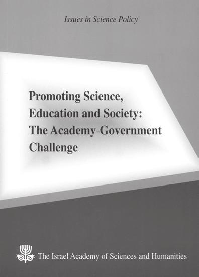 Issues in Science Policy 610 The Future of the Research University Proceedings of an International Workshop Sponsored by the Israel Academy of Sciences and Humanities and the Planning and Budgeting