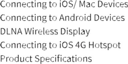 Περιεχόμενα Βασικές Απαιτήσεις 1. Βασικές Απαιτήσεις 2. Επισκόπηση Προϊόντος 3. Σύνδεση με συσκευές ios / Mac 4. Σύνδεση με συσκευές Android 5. Ασύρματη Προβολή μέσω DLNA 6.