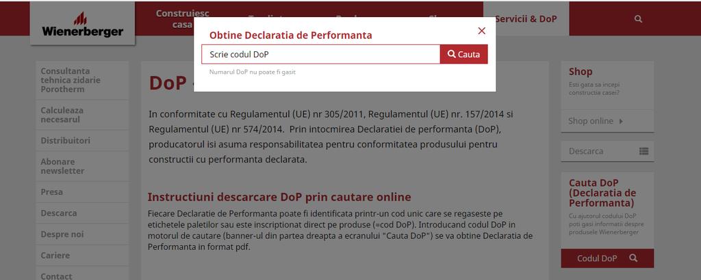 declaratiei de performanță înscris pe etichetă. Prin introducerea numărului de pe DoP ex.