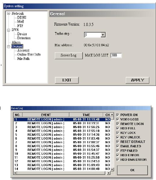 General všeobecné nastavenia Informácia o verzii firmware. Môžete zvoliť turbo step (1 10) pre urýchlenie napr. ovládania PTZ kamery z video web servera, aktivujte však "Turbo" funkciu.