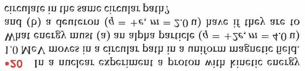 K p = ½mv 2 & r = (mv)/( q B) v = rqb/m Dus Kp = ½u(reB/u) 2 = ½(reB) 2 /u a) Kα =
