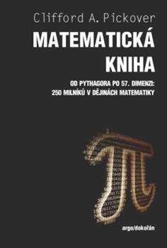 Clifford Alan Pickover (* 1957) autor knižky (hmotnosť 1469 g; 544 strán, pevná väzba s obalom) je americký editor v oblasti vedy, matematiky a sience fiction.