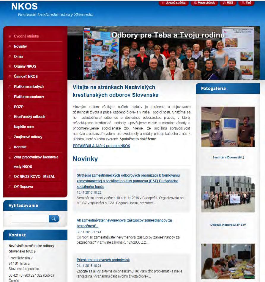 uplatnenie zámerného výberu zamestnancov/kýň z jednotlivých univerzít a odborných vysokých škôl a ich oslovením; zamestnávateľov škôl a školských zariadení, nakoľko súbežne prebiehal prieskum