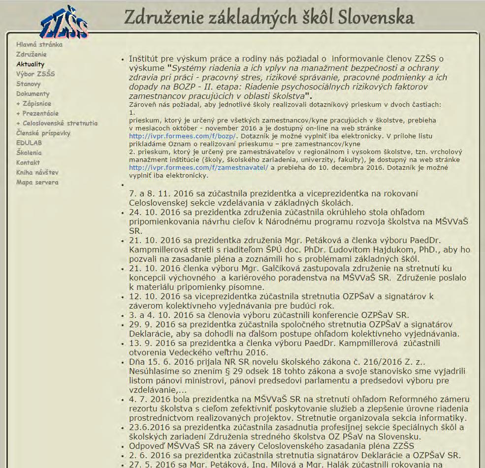 pri regionálnom školstve sme oslovili Združenie základných škôl Slovenska, požiadaním predsedníčky združenia Mgr.