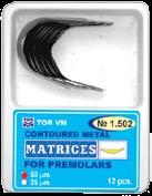 Metal Matrices Premolars Metal Contoured Matrices Το σύστημα τεχνητών τοιχωμάτων της TOR VM
