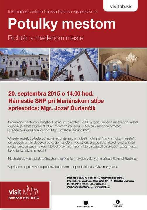 2015 10:27 Vydáva: Mesto Banská Bystrica, Československej armády 26, 974 01 Banská Bystrica, Šéfredaktor: