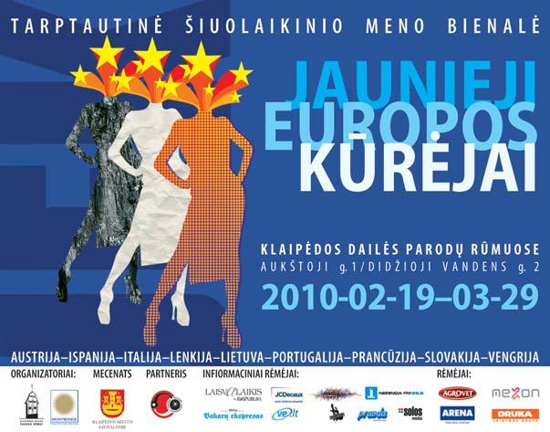 Pranc zijos iniciatyva Jaunieji Europos k r jai (JEK) - tai keli šali -partneri jungtinis šiuolaikinio meno projektas, administruojamas Monružo miesto (Pranc zija) atstov.