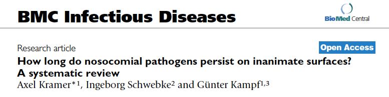 Pathogen Acinetobacter spp. Clostridium difficile (spores) Eschrrichia coli Enterococcus spp Klebsiella spp.