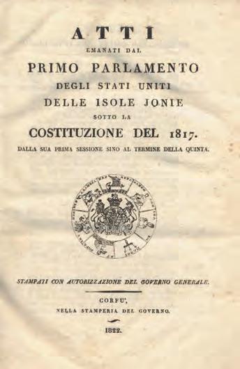 sotto la Costituzione del 1817 durante la sua prima Sessione tenuta nell anno 1833. Κέρκυρα, Stamperia del Governo, 1833. 4 ο, VIII + 83 σ.