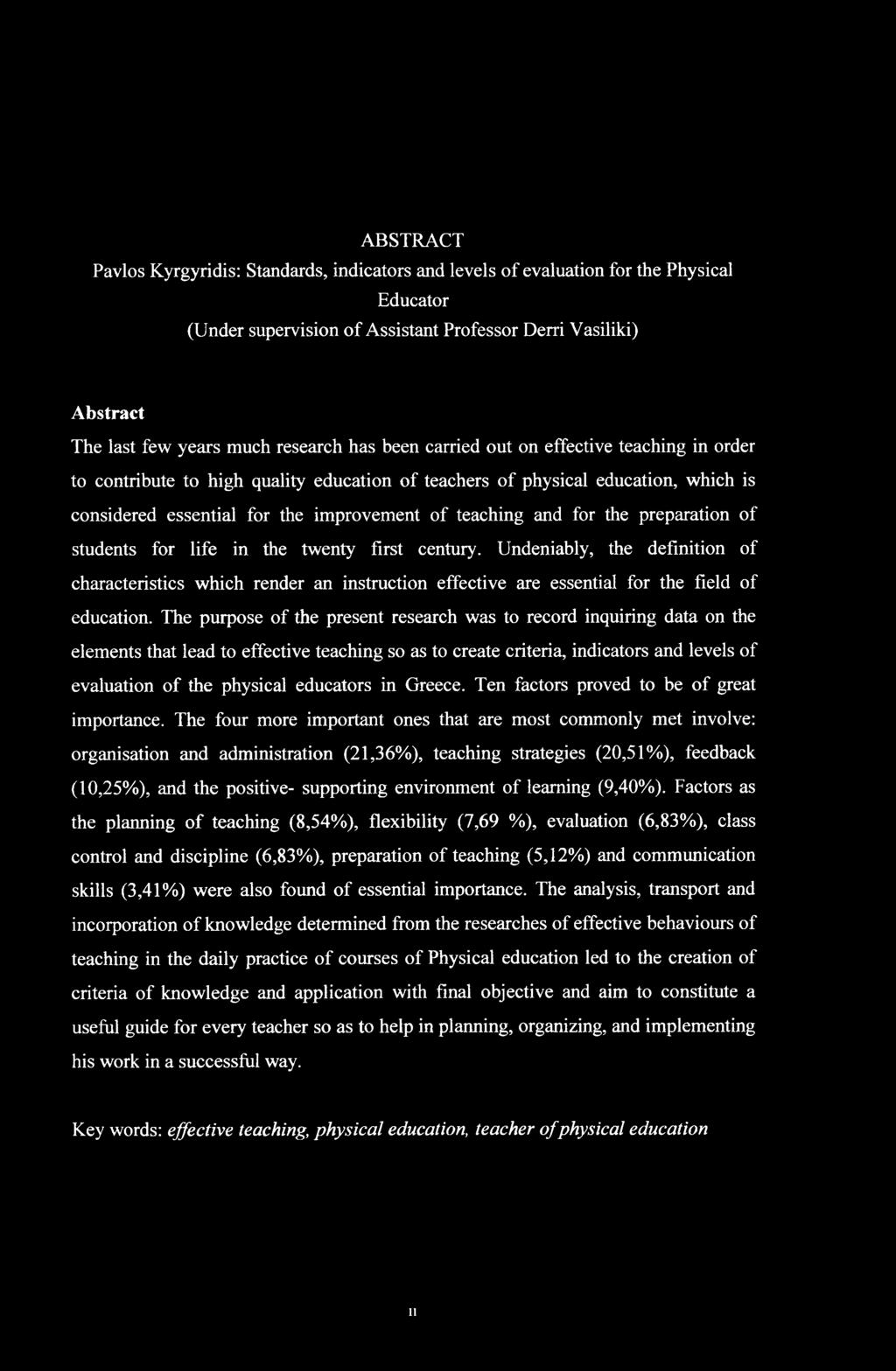 first century. Undenibly, the definitin f chrcteristics which render n instructin effective re essentil fr the field f eductin.