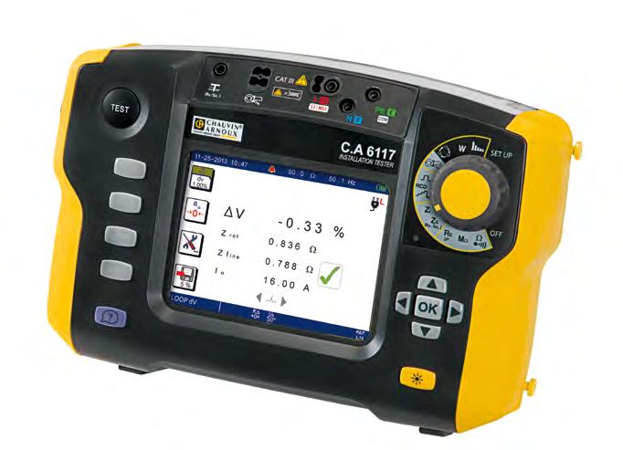 Ergonomie Robuste, compacte şi uşoare, testerele C.A 6113, C.A 6116N şi C.A 6117 sunt prevăzute cu un design conceput pentru a fi repede şi eficient apucate cu mâna.