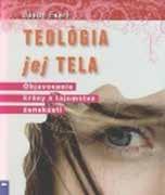 Cena: 5,50 West Christopher: TEOLÓGIA TELA PRE ZAČIATOČNÍKOV Teológia tela pre začiatočníkov sviežim spôsobom predkladá ohromujúce posolstvo Jána Pavla II. Do jazyka bežného čitateľa.