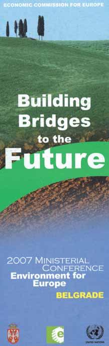 Proces Životné prostredie pre Európu 4/2007 ENVIROMAGAZÍN OSN Životné prostredie pre Európu (Environment for Europe, EfE) je jedinečný proces prebiehajúci pod záštitou Európskej hospodárskej komisie