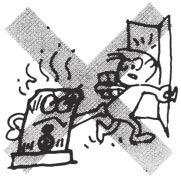 Before going out, or at bedtime, turn the heater off, making sure the wick is in its lowest position (see EXTINGUISHING THE FLAME on page 10) and flame is