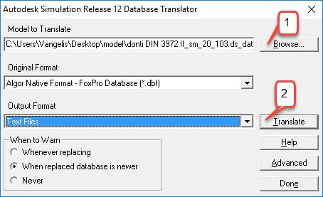 Σχήμα 4.22: Δημιουργία Text Files μέσο του Database Translation Στη συνέχεια γίνεται Browse και επιλέγεται από τον φάκελο του μοντέλου το αρχείο ds.