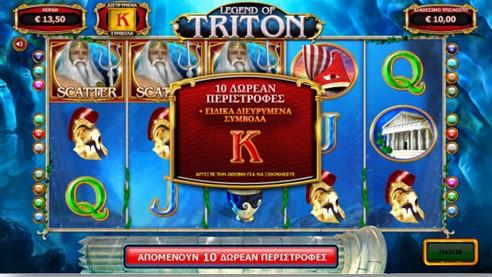 LEGEND OF TRITON /ΜΠΟΝΟΥΣ ΔΩΡΕΑΝ ΠΕΡΙΣΤΡΟΦΩΝ Τρία ή περισσότερα διάσπαρτα σύμβολα απονέμουν το μπόνους δωρεάν περιστροφών με ειδικά διευρυμένα σύμβολα.