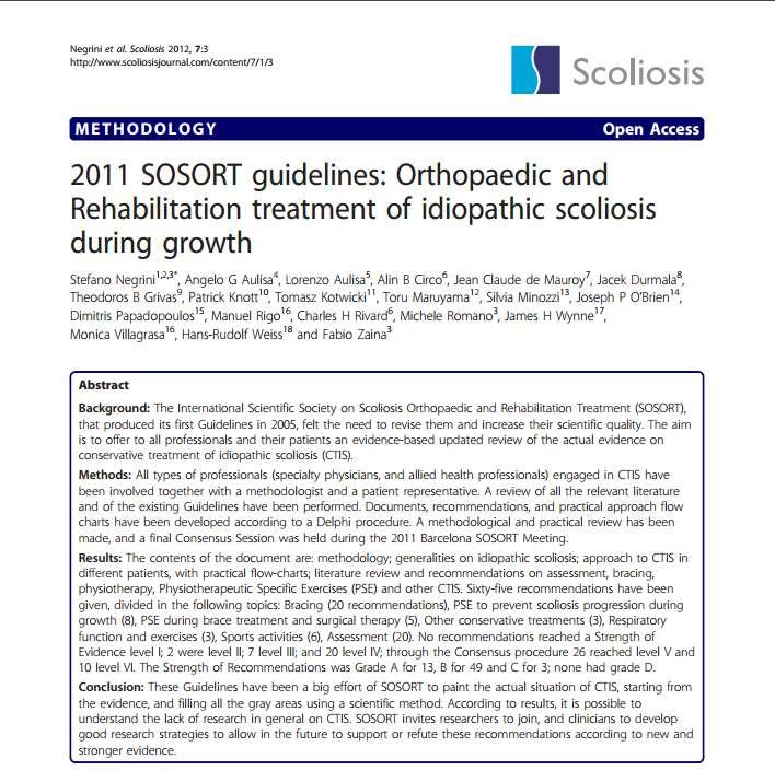 SOSORT guidelines (2011) Society on Scoliosis Orthopedic and Rehabilitation Treatment (SOSORT) Οι PSSE είναι το πρώτο βήμα στην θεραπεία της σκολίωσης, με σκοπό τον περιορισμό της εξέλιξης της
