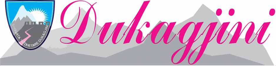 Botim Periodik i Shoqatës Atdhetare Dukagjini, Viti i XII i botimit, nr. 140, qershor 2015 Nr. Llog. UNIONBANK 510367047020112, Shkodër - Albania, Tel. 00355692465784, internet: www.shoqatadukagjini.
