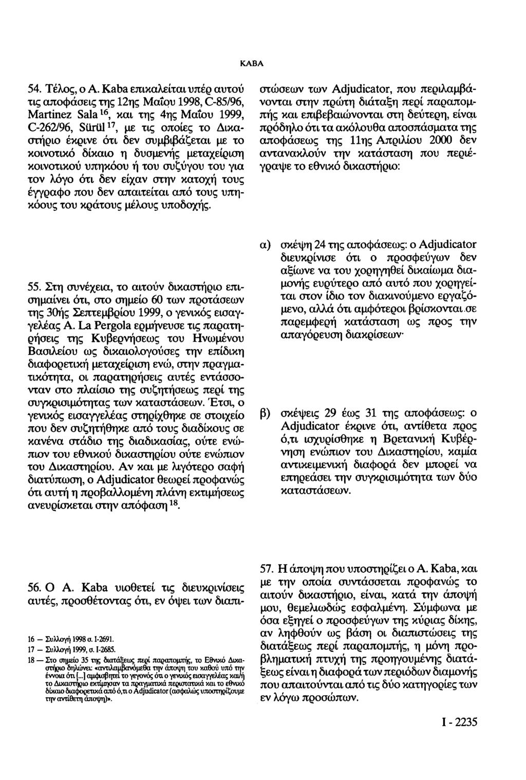 KABA 54. Τέλος, ο A.