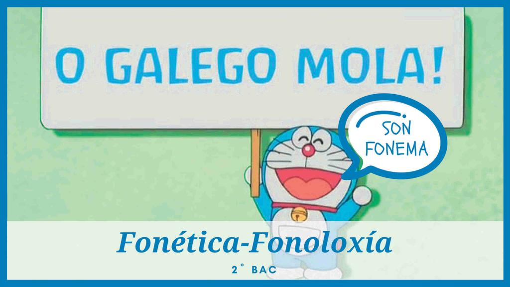 DISCIPLINAS LINGÜÍSTICAS Fonoloxía