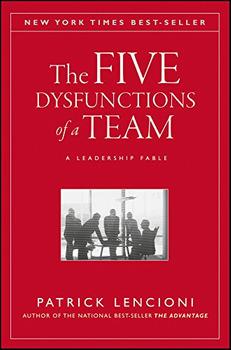 The Five Dysfunctions of a Team by Patrick Lencioni Πως να