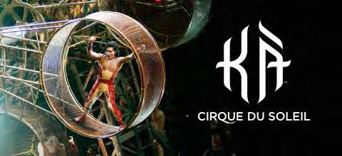 KÀ BY CIRQUE DU SOLEIL KÀ BY CIRQUE DU SOLEIL Έναρξη: 19:00 ή 21:30 Εκτός Κυριακής & Δευτέρα Διάρκεια: 1.