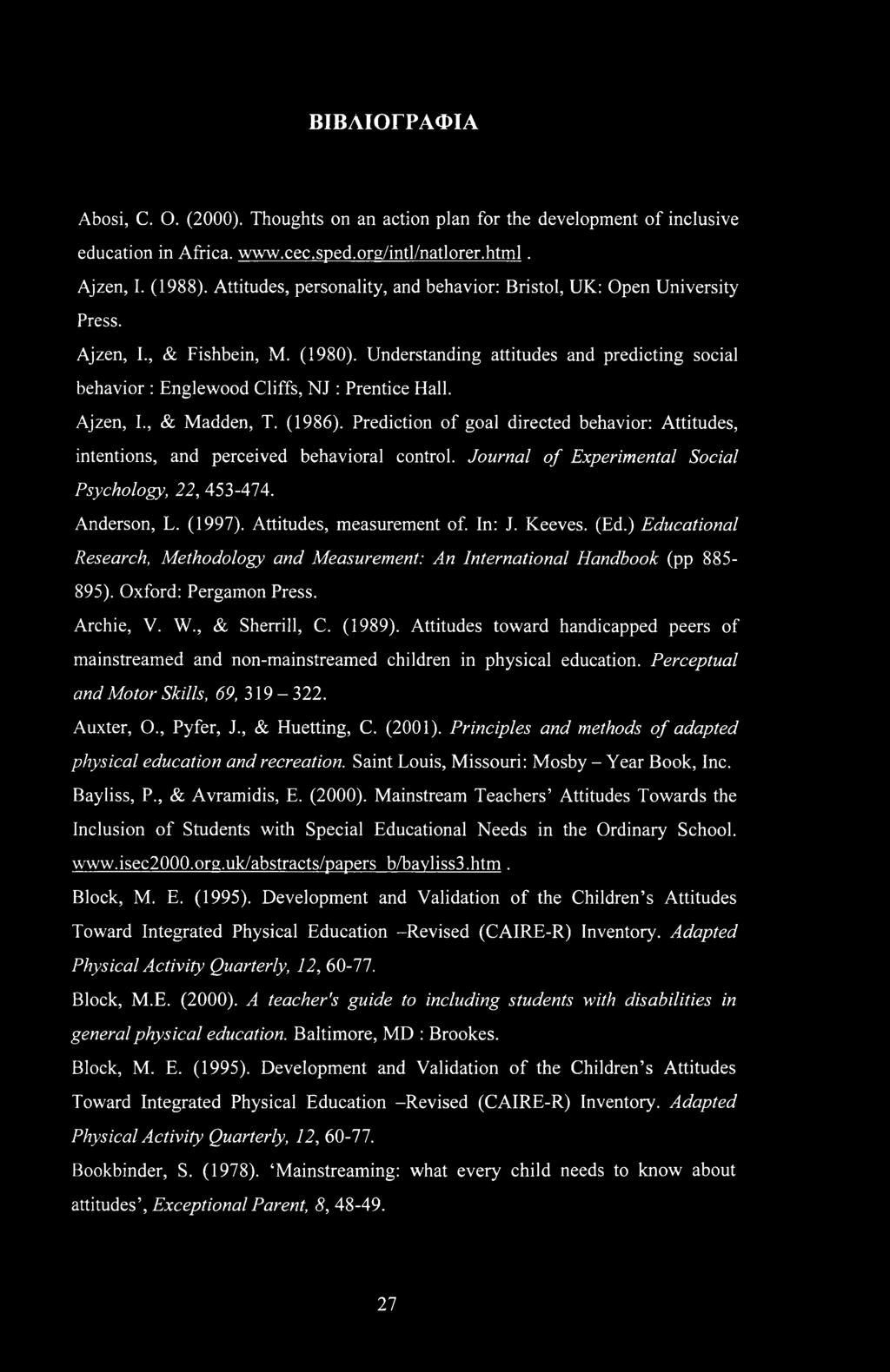 Understanding attitudes and predicting social behavior : Englewood Cliffs, NJ : Prentice Hall. Ajzen, I., & Madden, T. (1986).