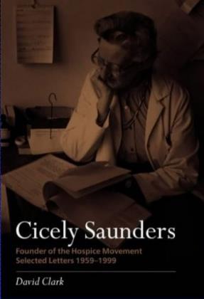 Αξιοπρέπεια & Ανακουφιστική Φροντίδα Cicely Saunders ο άνθρωπος πίσω από την ανακουφιστική φροντίδα και η οικογένειά του