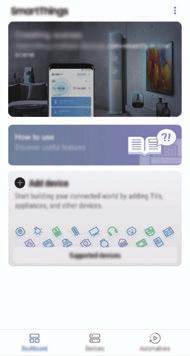 Εφαρμογές και ιδιότητες SmartThings Εισαγωγή Συνδεθείτε σε κοντινές συσκευές, όπως ακουστικά Bluetooth ή άλλα smartphones, εύκολα και γρήγορα.