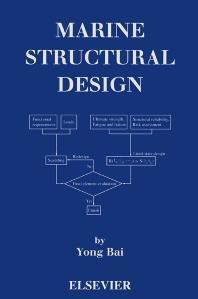 Προτεινόμενα συγγράμματα Bai Yong: Marine Structural Design,