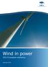 Wind in power 2013 European statistics. February 2014 THE EUROPEAN WIND ENERGY ASSOCIATION
