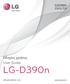 ΕΛΛΗΝΙΚΑ ENGLISH. Οδηγίες χρήσης User Guide. LG-D390n.   MFL (1.0)