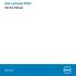 Dell Latitude Service Manual. Regulatory Model: P80F Regulatory Type: P80F001