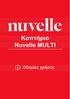 ΟΔΗΓΙΕΣ ΧΡΗΣΗΣ. Κοπτήριο Nuvelle MULTI V~50/60Hz Ισχύς: W