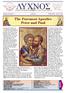 ΛΥΧΝΟΣ A GREEK ORTHODOX PERIODICAL FOR YOUNG PEOPLE. Volume 28, Issue 4 JUNE 2013 JULY 2013. The Foremost Apostles Peter and Paul