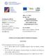 Αθήνα : 23 /4 /2013 Αρ. Πρωτ: 4833 ΕΠΑΝΑΠΡΟΚΗΡΥΞΗ ΠΡΟΧΕΙΡΟΣ ΔΙΑΓΩΝΙΣΜΟΣ ΠΟΣΟ: 60.000 ΕΥΡΩ (μη συμπεριλαμβανομένου Φ.Π.Α.)