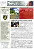 Newsletter. Ενημέρωση για την Οδική Ασφάλεια στη Σχολή Πυροβολικού. Βράβευση του Καλύτερου Τροχονόμου της χρονιάς. σε αυτό το τεύχος.