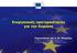 Ενεργειακές προτεραιότητες για την Ευρώπη Παρουσίαση του Ζ. M. Μπαρόζο,
