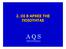 A Q S. Advanced Quality Services Ltd. ΣΥΜΒΟΥΛΟΙ ΕΠΙΧΕΙΡΗΣΕΩΝ