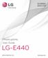 ΕΛΛΗΝΙΚΑ. Οδηγός χρήσης User Guide LG-E440. www.lg.com MFL67868136 (1.0)