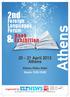 Athens. 2nd. Foreign Languages Forum Book Exhibition. 20-21 April 2013 Athens. Athens Hilton Hotel Hours: 9:30-18:00. organised by