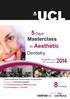 8th Group. 5-Days. Masterclass. Dentistry. in Aesthetic. 21-22-23 Ιουνίου 6-7 Σεπτεμβρίου. πιστοποιούμενες διδακτικές ώρες